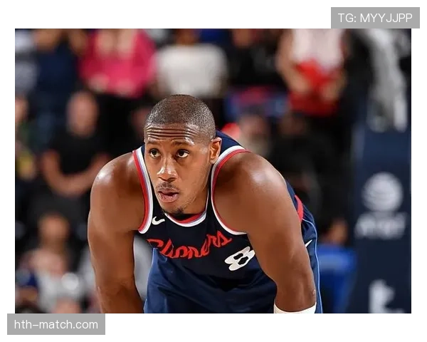 克里斯·邓恩本赛季保持全勤，成快船自2019年后首位铁人球员